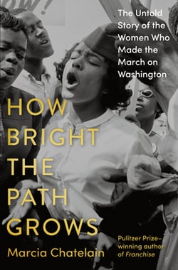 How Bright the Path Grows|Marcia Chatelain