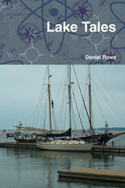 Lake Tales|Daniel Rowe