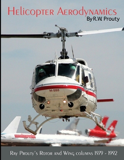 Helicopter Aerodynamics Volume I|Ray Prouty