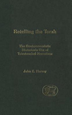 Retelling the Torah|John Harvey