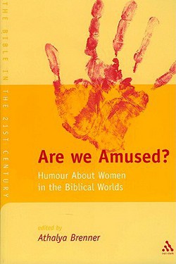 Are We Amused?|Athalya Brenner