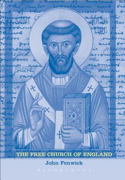 The Free Church of England|John Fenwick
