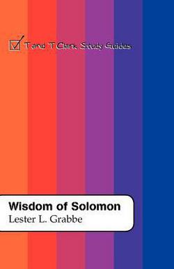 Wisdom of Solomon|Lester L. Grabbe