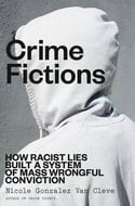 Nicole Gonzalez Van Cleve - Crime Fictions (Hardcover)