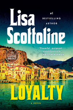 Loyalty|Lisa Scottoline