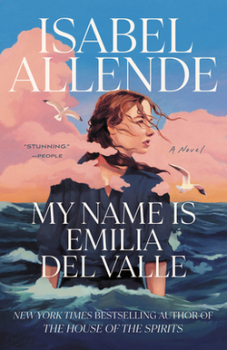 My Name Is Emilia del Valle|Isabel Allende