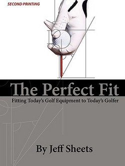 The Perfect Fit|Jeffrey D. Sheets