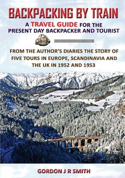 Backpacking by Train|Gordon Smith