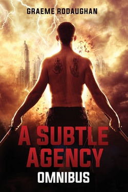 A Subtle Agency Omnibus|Graeme Rodaughan