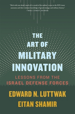 The Art of Military Innovation|Edward N. Luttwak