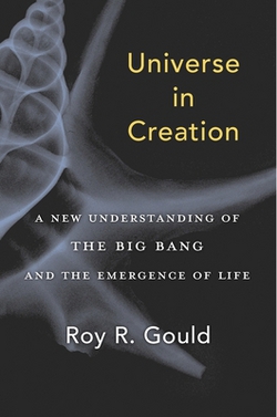 Universe in Creation|Roy R. Gould
