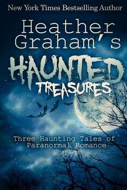 Heather Graham's Haunted Treasures|Heather Graham