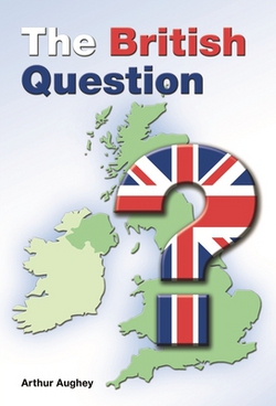 The British Question|Arthur Aughey