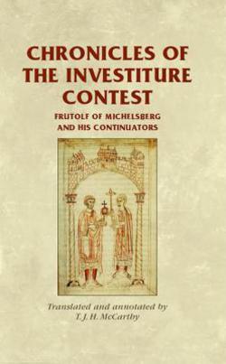 Chronicles of the Investiture Contest CB|T. J. H. McCarthy
