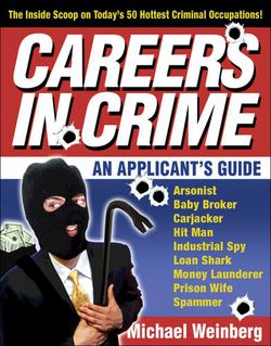 Careers in Crime|Michael Weinberg