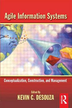 Agile Information Systems|Kevin Desouza