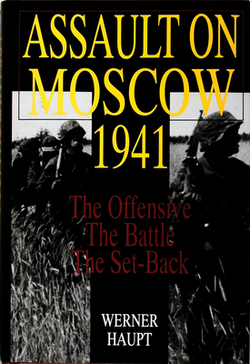 Assault on Moscow 1941|Werner Haupt