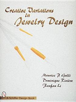 Creative Variations in Jewelry Design|Maurice P. Galli