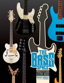The Bass Space|Willie G. Moseley
