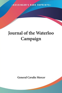 Journal of the Waterloo Campaign|General Cavalie Mercer
