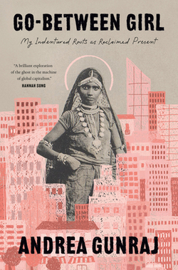 Go-Between Girl|Andrea Gunraj