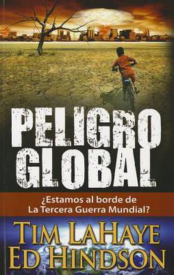 Peligro Global!|Tim LaHaye