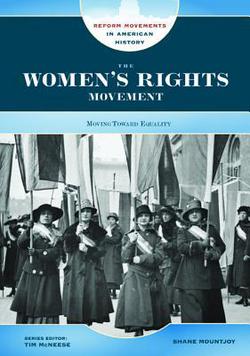 The Women's Rights Movement|Shane Mountjoy