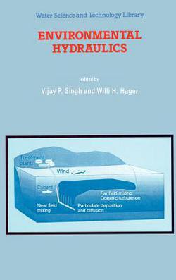 Environmental Hydraulics|V. P. Singh
