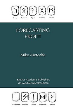 Forecasting Profit|Mike Metcalfe