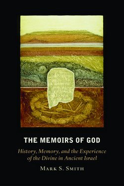 The Memoirs of God|Mark S. Smith