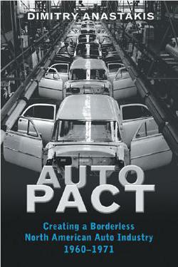 Auto Pact|Dimitry Anastakis