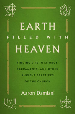 Earth Filled with Heaven|Aaron Damiani