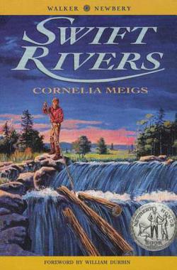 Swift Rivers|Cornelia Meigs