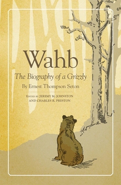 Wahb|Ernest Thompson Seton