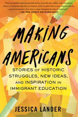 Making Americans|Jessica Lander