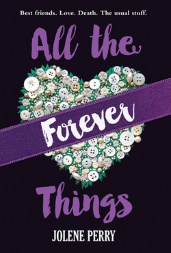 All the Forever Things|Jolene Perry