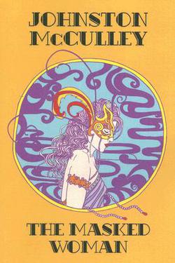 The Masked Woman|Johnston McCulley