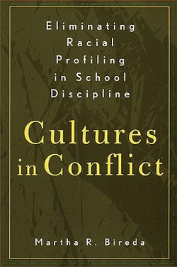 Eliminating Racial Profiling in School Discipline|Martha R. Bireda