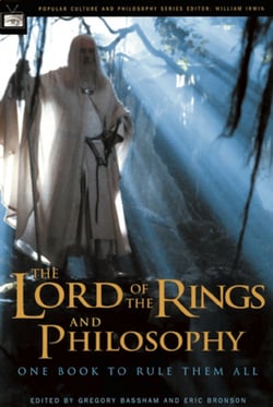 The Lord of the Rings and Philosophy|Gregory Bassham