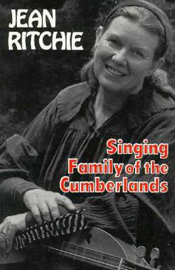Singing Family of the Cumberlands|Jean Ritchie