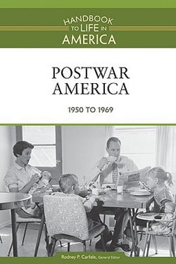 Postwar America|Rodney P. Carlisle