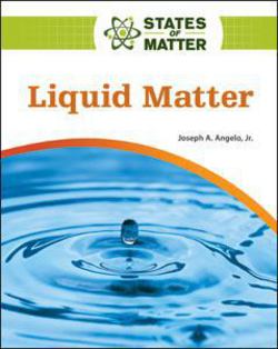 Liquid Matter|Jr. Joseph A. Angelo