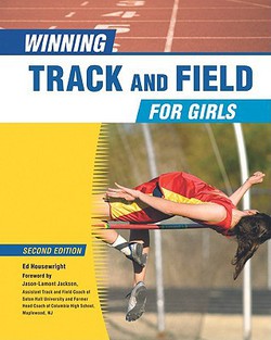 Winning Track and Field for Girls|Ed Housewright