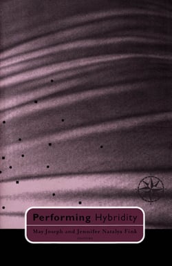 Performing Hybridity|May Joseph