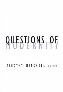 Questions of Modernity|Timothy Mitchell