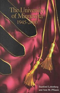 University of Minnesota, 1945-2000|Stanford Lehmberg