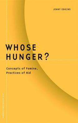 Whose Hunger?|Jenny Edkins