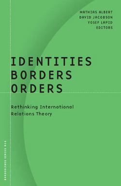 Identities, Borders, Orders|Mathias Albert