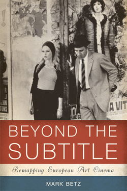 Beyond the Subtitle|Mark Betz