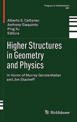 Higher Structures in Geometry and Physics|Alberto S. Cattaneo